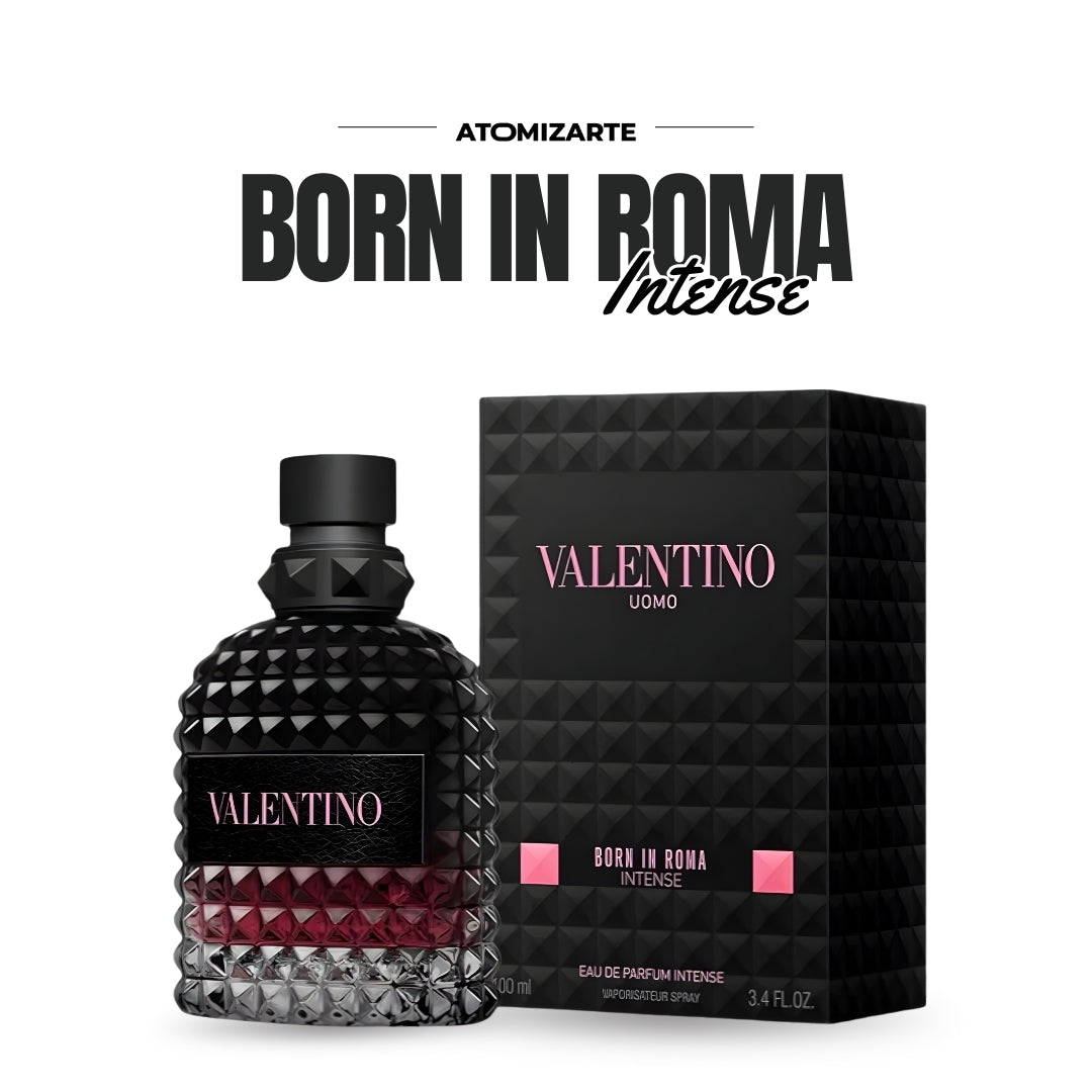 BORN IN ROMA INTENSE